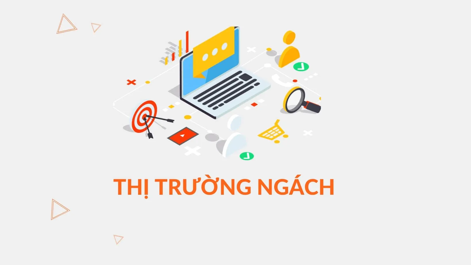 Quyết định lựa chọn thị trường ngách