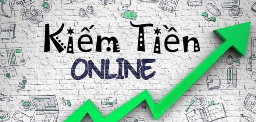 Kiếm tiền online là gì? 