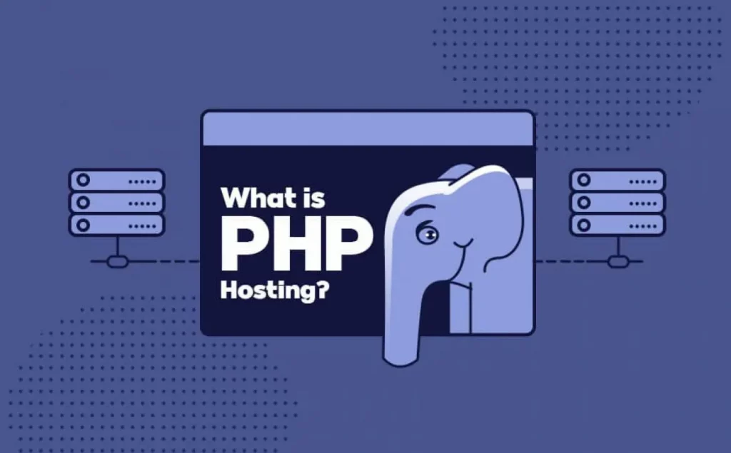 PHP Hosting là gì?