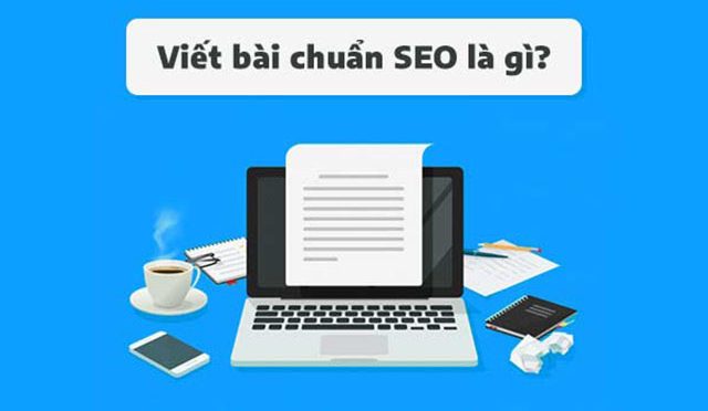 Dịch vụ viết bài chuẩn seo cho website chất lượng (Giá 2022)