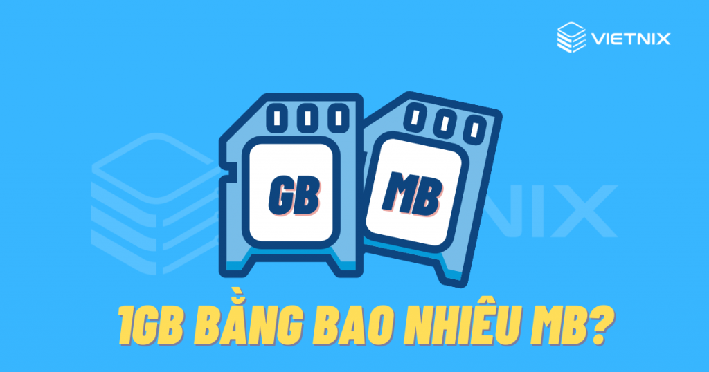 1gb bang bao nhieu mb