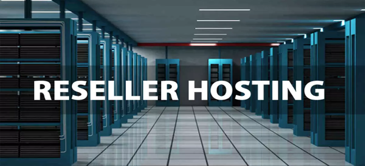 Reseller Hosting là gì?