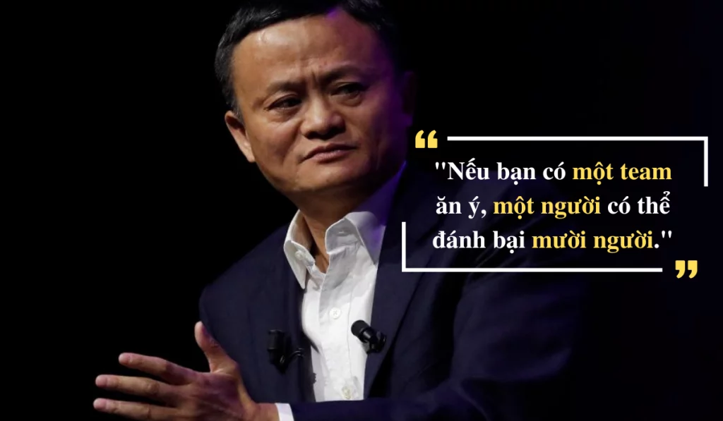 Những câu nói hay của Jack Ma về kinh doanh