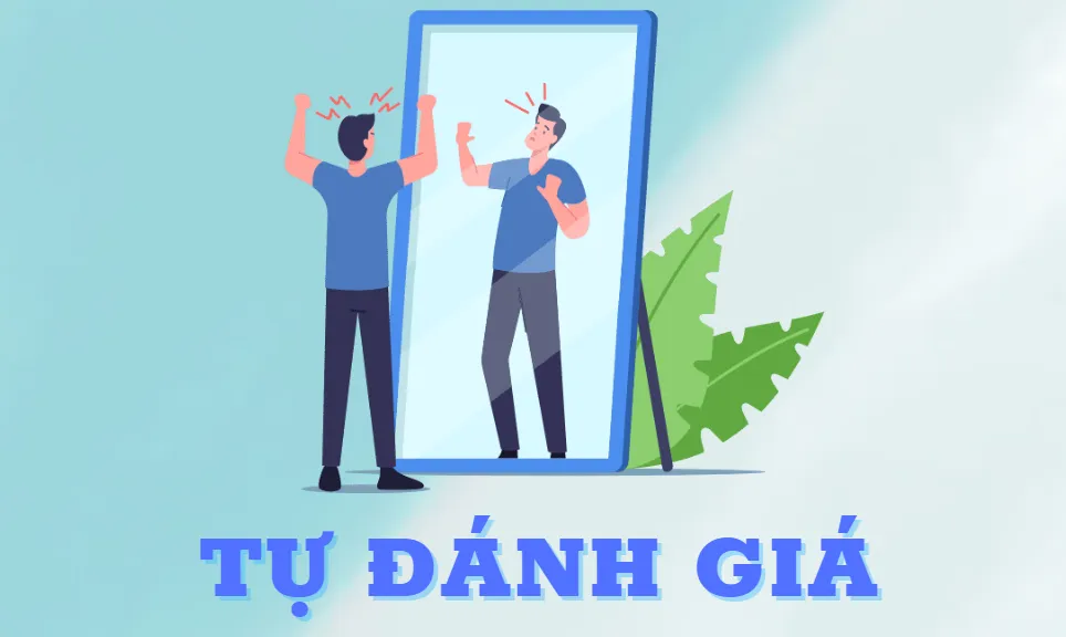 Tự đánh giá năng lực của bản thân, doanh nghiệp