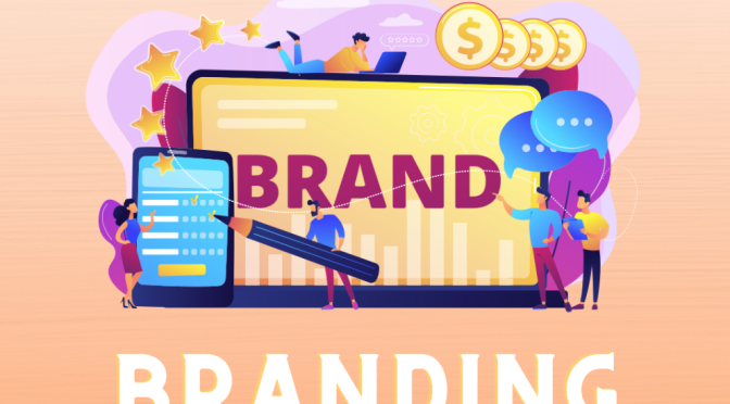 Branding là gì? Tổng quan về xây dựng chiến lược thương hiệu
