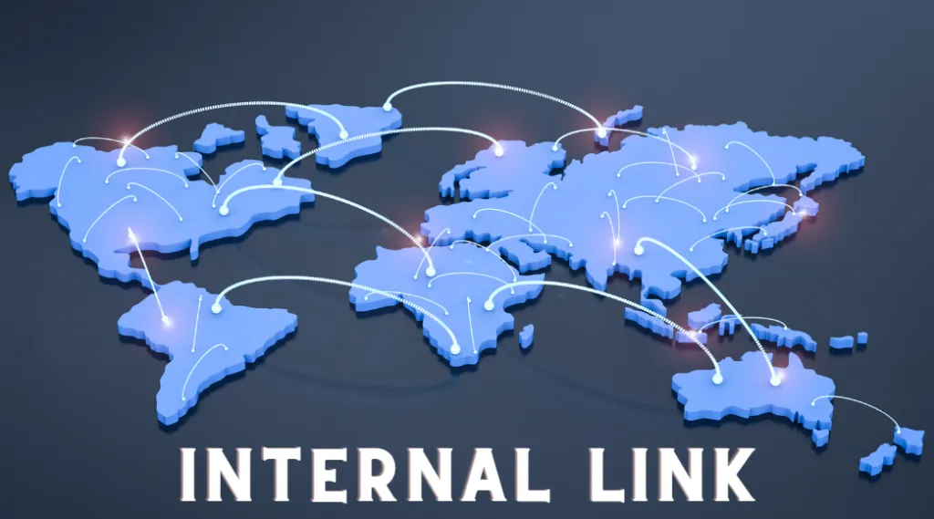 Internal link là gì?