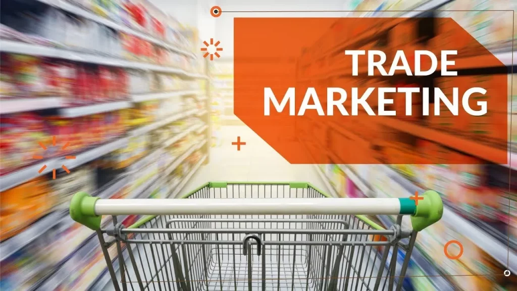 Trade marketing là gì?