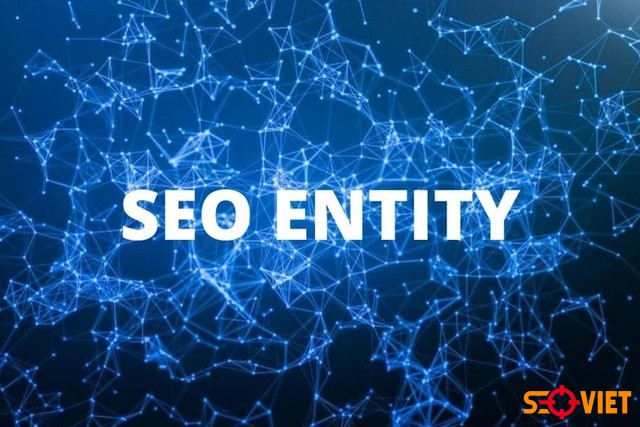 lợi ích khi seo entity