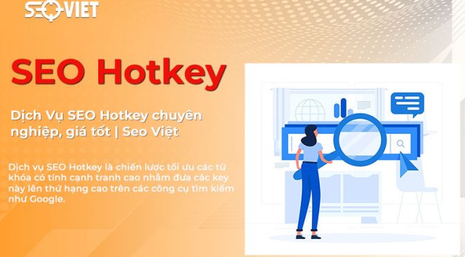 Dịch Vụ SEO Hotkey chuyên nghiệp, giá tốt | Seo Việt